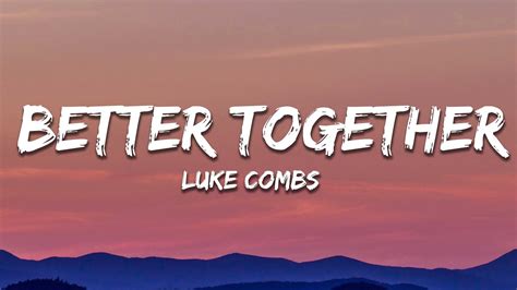 better together lyrics|More.